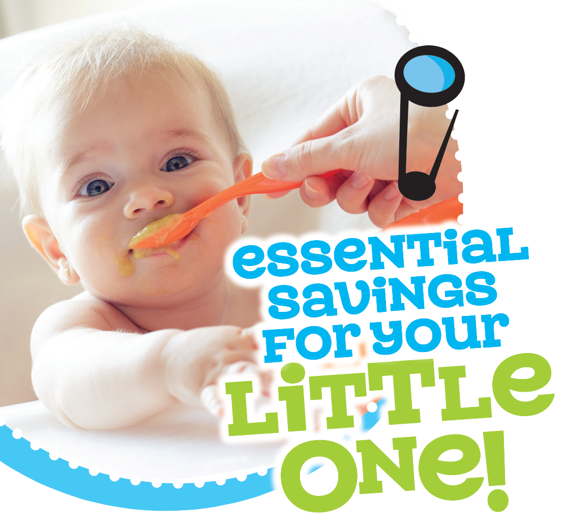Essential savings for your little one!